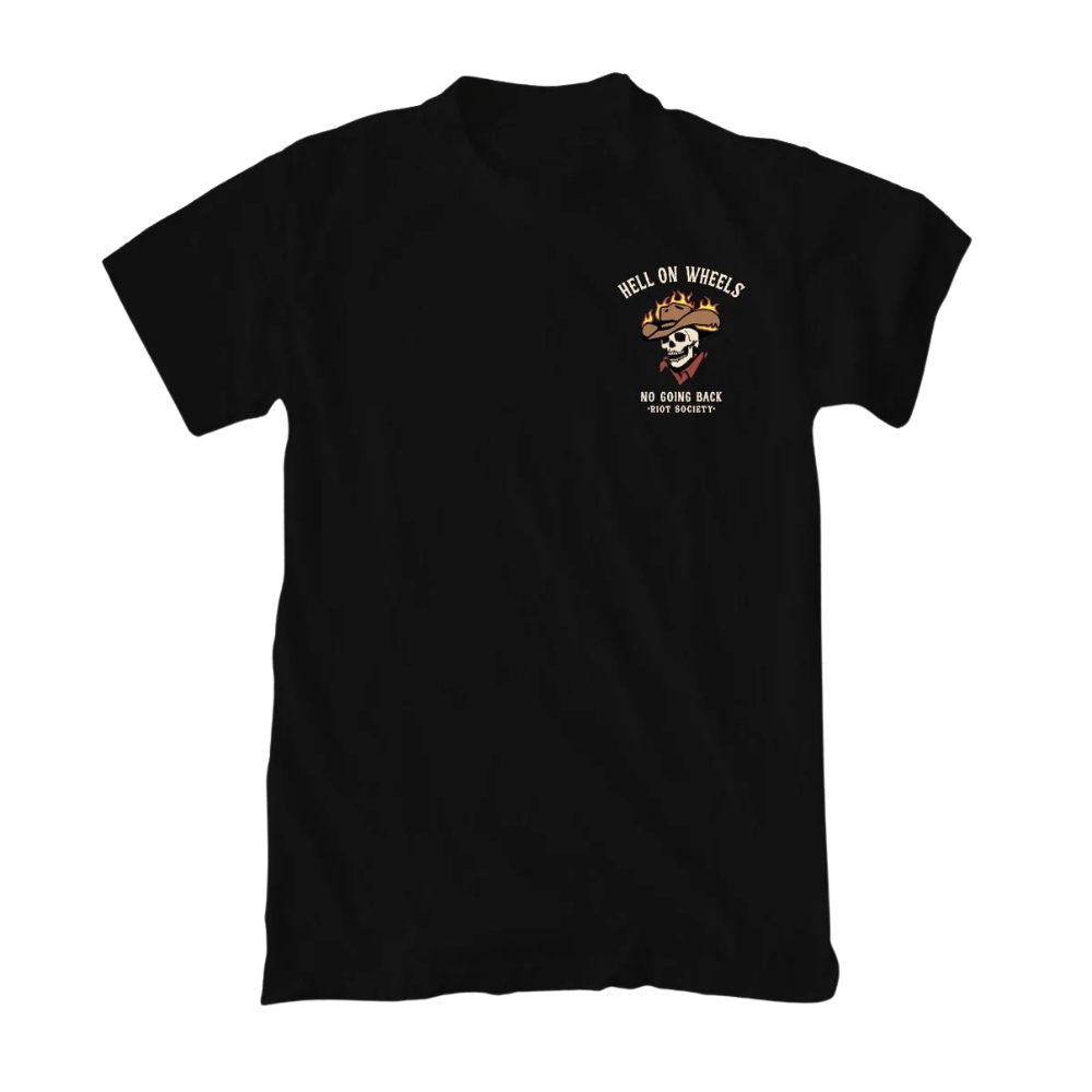 A black short-sleeve crewneck t-shirt with a small graphic on the left chest featuring a skull in a cowboy hat and the text 'HELL ON WHEELS' and 'NO GOING BACK ANY MORE'.